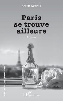 Paris se trouve ailleurs