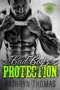 Bad Boy's Protection - Lost Disciples MC, #2