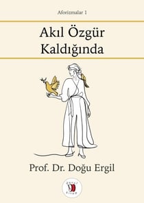 Akil Özgür Kaldiginda