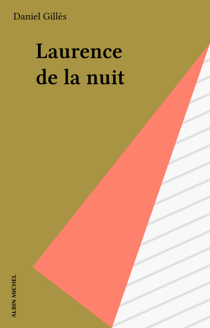 Laurence de la nuit