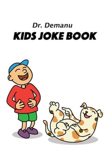 Kids Joke Book - Kids Joke Book Ages 9-12