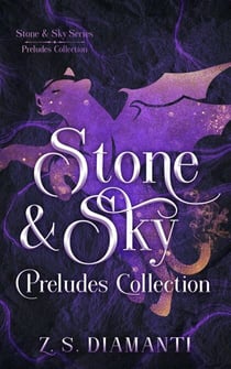 Stone & Sky Preludes Collection - The Stone & Sky Series, #0.5