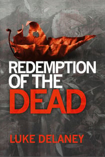 Redemption of the Dead - A DI Sean Corrigan short story