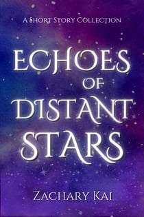 Echoes Of Distant Stars - Deep Space Transmissions, #1