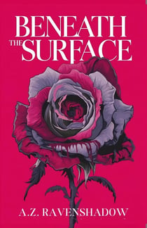Beneath the Surface