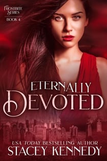 Eternally Devoted - Frostbite, #4