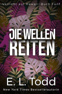 Die Wellen reiten - Verliebt auf Hawaii, #5