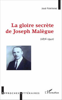 La gloire secrète de Joseph Malègue - (1876 - 1940)