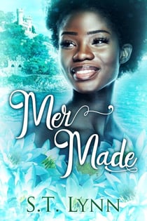 Mer Made - Black Trans Fairy Tales, #2