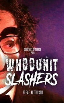Whodunit Slashers (2019) - Subgenres of Terror