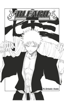Bleach - T09 - Chapitre 73 - Drizzly Axes