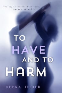 To Have and to Harm - Remedy, #2