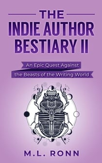 The Indie Author Bestiary II - Author Level Up, #20