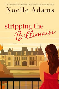 Stripping the Billionaire - Heirs of Damon, #4