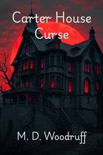 Carter House Curse