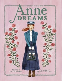 Anne Dreams - Inspired by Anne of Green Gables