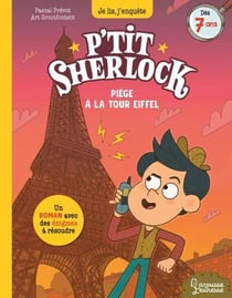 Piège à la tour Eiffel - P'tit Sherlock