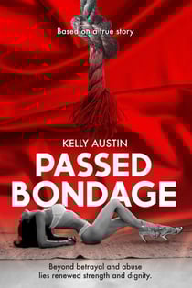 Passed Bondage