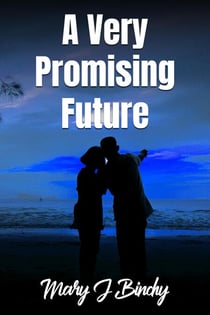 A Very Promising Future - The BallyKeevan Series, #1