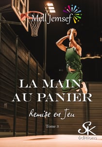 La main au panier 3 - Remise en jeu