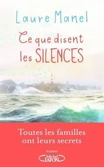 Ce que disent les silences
