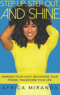 Step Up, Step Out, And Shine - 2nd Edition