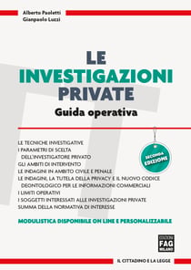 Investigazioni private (Le): guida operativa 2ed