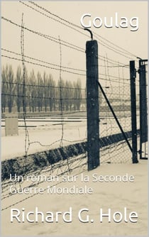 Goulag - La Seconde Guerre Mondiale, #7