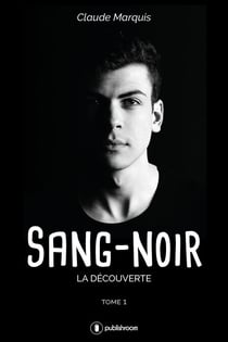 La découverte - Saga fantastique