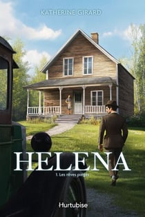 Helena - Tome 1 - Les rêves piégés