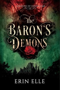 The Baron's Demons - Shadows of Deringham, #1