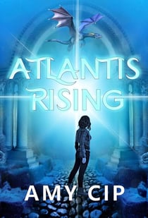 Atlantis Rising - Atlantis Rising, #1