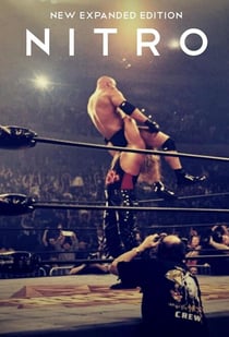 NITRO: The Incredible Rise and Inevitable Collapse of Ted Turner's WCW (Expanded Edition)