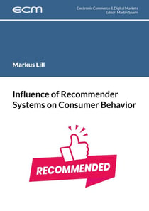 Influence of Recommender Systems on Consumer Behavior