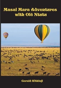 Masai Mara Adventures With Olê Ntutu