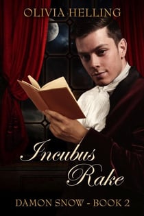 Incubus Rake - Damon Snow, #2