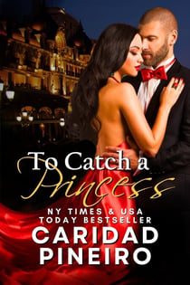 To Catch a Princess - Gambling for Love, #2
