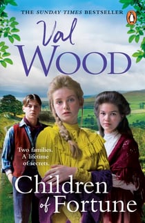 Children of Fortune - A powerful new family saga from the Sunday Times bestselling author