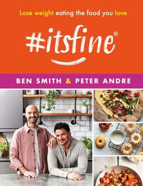 #ItsFine - Lose weight eating the food you love