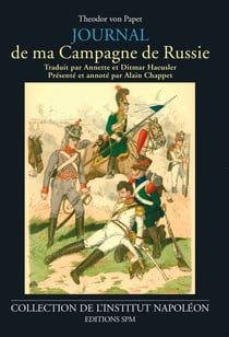 Journal de ma campagne de Russie - Institut Napoléon N° 8