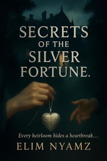 Secrets of the Silver Fortune