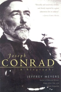 Joseph Conrad - A Biography