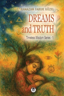 Dreams and Truth (Timeless Wisdom Series -1) - Timeless Wisdom Series, #318