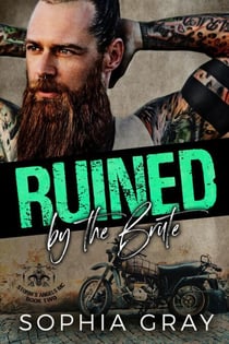 Ruined by the Brute - Storm’s Angels MC, #2