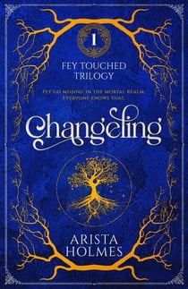 Changeling - Fey Touched, #1