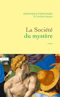 La société du mystère - roman