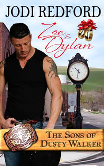 Zoe & Dylan - The Sons of Dusty Walker, #2