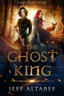 The Ghost King - Red Death, #2