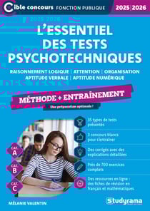 L'essentiel des tests psychotechniques - Méthode + entraînement - Catégories A, B et C - Édition 2025-2026