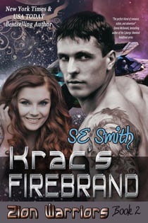 Krac’s Firebrand - Zion Warriors, #2